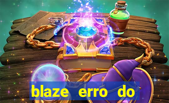 blaze erro do servidor interno